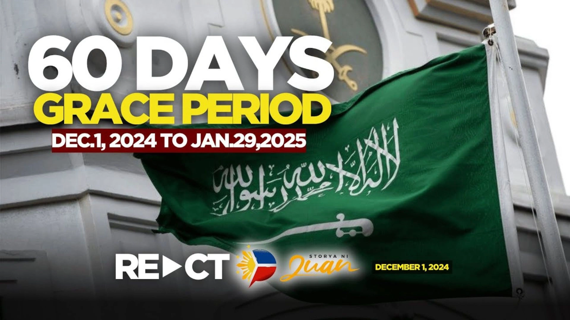 60-Days Grace Period in Saudi Arabia