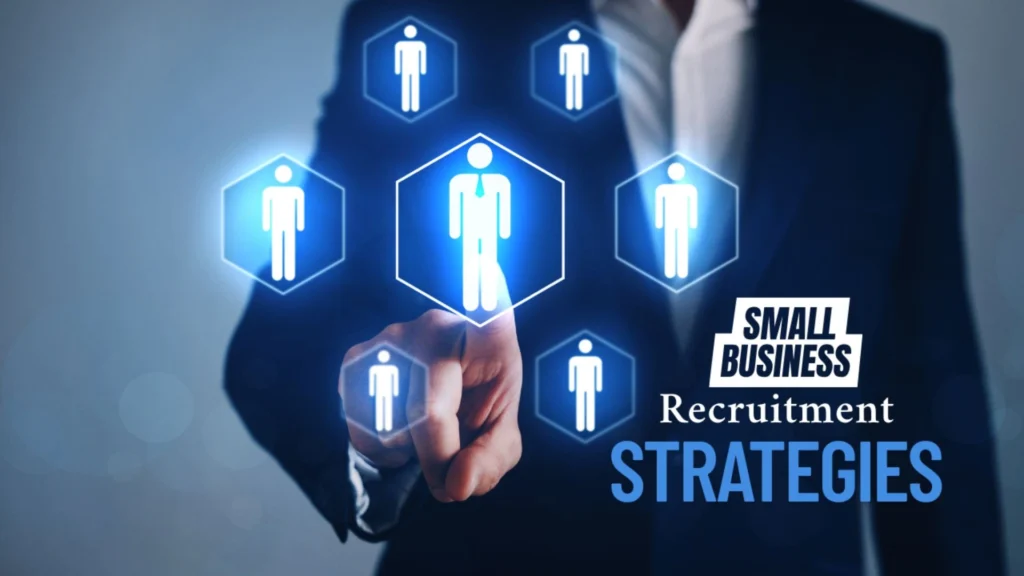 Best Recruitment Practices for Small and Medium Businesses
