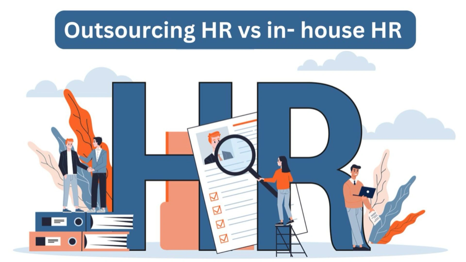 In-house HR vs outsourced HR